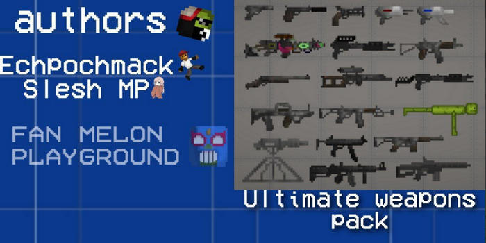 Ultimate weapons pack в игре Мелон Плейграунд